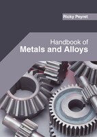 Handbook Of Metals And Alloys