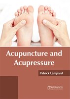 Acupuncture And Acupressure