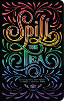 Spill The Tea Hardcover Ruled Journal