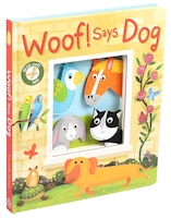 Woof! Says Dog