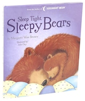SLEEP TIGHT, SLEEPY BEARS