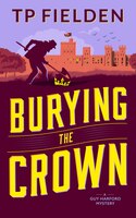 Burying The Crown