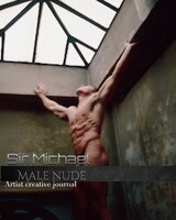 Iconic Male Nude Sir Michael Huhn Creative Blank  Journal