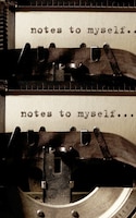 Notes To My Self Creative Blank Journal