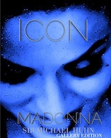 Madonna Icon Sir   Michael Huhn Gallery Edition