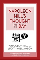 Napoleon Hill's Thought For The Day