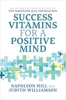 Success Vitamins For A Positive Mind