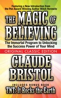 The Magic Of Believing  (original Classic Edition)