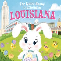 The Easter Bunny Is Coming To Louisiana