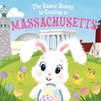 The Easter Bunny Is Coming To Massachusetts