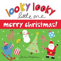 Looky Looky Little One Merry Christmas
