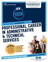 Professional Careers In Administrative And Technical Services