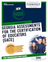 Georgia Assessments For The Certification Of Educators (gace(r))