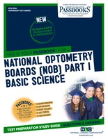 National Optometry Boards (nob) Part I Basic Science