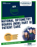 National Optometry Boards (nob) Part Iii Patient Care