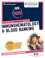 Immunohematology & Blood Banking