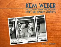 Kem Weber: Mid-century Furniture Designs For The Disney Studios