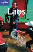 Lonely Planet Laos 6th Ed.: 6th Edition