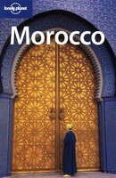 Lonely Planet Morocco, 9th Edition 9th Ed.