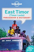 Lonely Planet East Timor Phrasebook & Dictionary 3rd Ed.: 3rd Edition