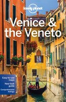 Lonely Planet Venice & the Veneto (Travel Guide)