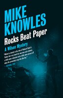 Rocks Beat Paper: A Wilson Mystery