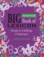 The Big Book of Lexicon : Volumes 10, 11, 12