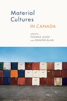 Material Cultures in Canada