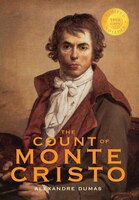 The Count Of Monte Cristo (1000 Copy Limited Edition)