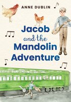 Jacob And The Mandolin Adventure