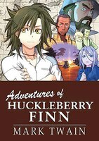 Manga Classics Adv Of Huckleberry Finn: Manga Classics