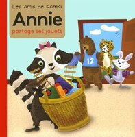 Annie partage ses jouets