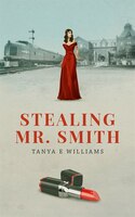 Stealing Mr Smith
