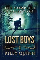 Lost Boys: Book One of the Lost Boys Trilogy