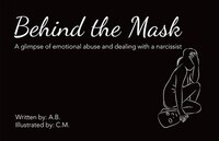 Behind the Mask