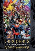 Legends Of The Dc Universe: Doug Mahnke