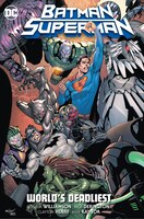 Batman/superman Vol. 2: World's Deadliest