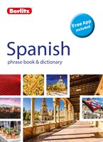Berlitz Phrase Book & Dictionary Spanish (bilingual Dictionary)