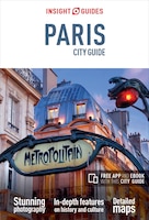 Insight Guides: Paris City Guide (Insight City Guides)