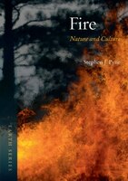 Fire: Nature And Culture