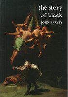 The Story Of Black