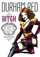 Durham Red: The Bitch