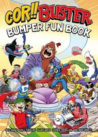 Cor Buster Bumper Fun Book: An omnibus collection of hilarious stories filled with laughs for kids of all ages!