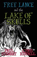 Free Lance And The Lake Of Skulls