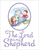 The Lord Is My Shepherd