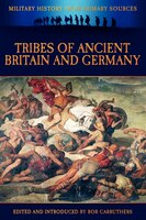 Tribes Of Ancient Britain And Germany