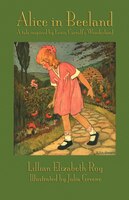 Alice In Beeland: A Tale Inspired By Lewis Carroll's Wonderland