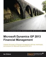 Microsoft Dynamics Gp 2013 Financial Management