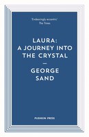 Laura: A Journey Into The Crystal