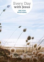 Carried By Grace: Edwj One Year Devotional